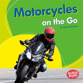 Cover image for Motorcycles on the Go