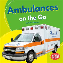 Cover image for Ambulances on the Go