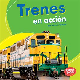 Cover image for Trenes en Acción (Trains on the Go)