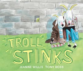 Cover image for Troll Stinks