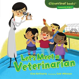 Imagen de portada para Let's Meet a Veterinarian