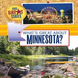 Cover image for What's Great About Minnesota?