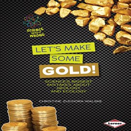 Cover image for Let's Make Some Gold!