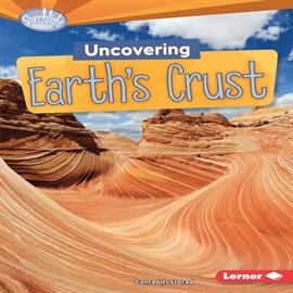 Cover image for Uncovering Earth's Crust
