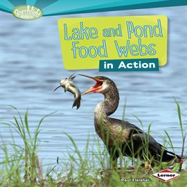 Cover image for Lake and Pond Food Webs in Action