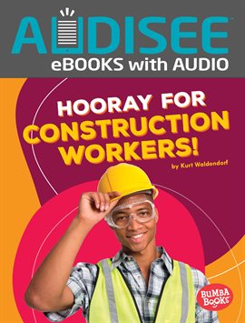 Cover image for Hooray for Construction Workers!