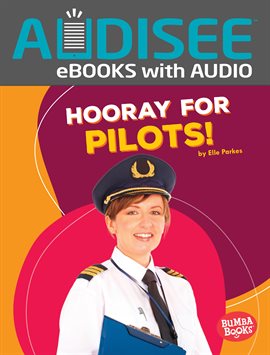 Cover image for Hooray for Pilots!