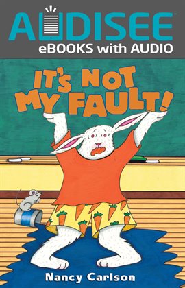 Cover image for It's Not My Fault!