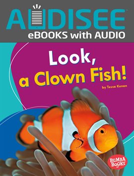 Imagen de portada para Look, a Clown Fish!