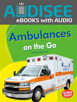 Cover image for Ambulances on the Go