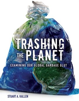 Umschlagbild für Trashing the Planet