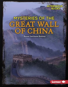 Cover image for Mysteries of the Great Wall of China