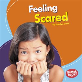 Cover image for Feeling Scared