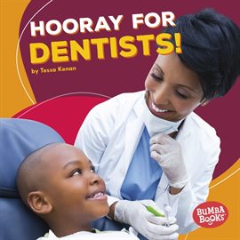 Imagen de portada para Hooray for Dentists!