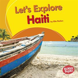 Cover image for Let's Explore Haiti