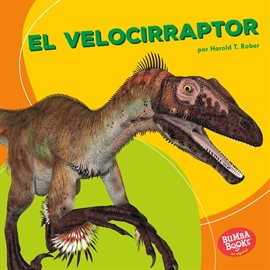 Cover image for El velocirraptor (Velociraptor)