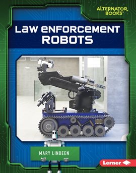 Cover image for Law Enforcement Robots