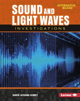Cover image for Sound and Light Waves Investigations