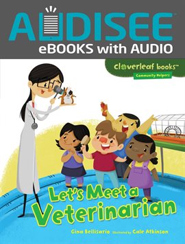 Imagen de portada para Let's Meet a Veterinarian