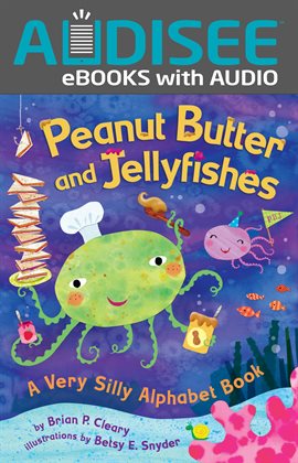 Imagen de portada para Peanut Butter and Jellyfishes