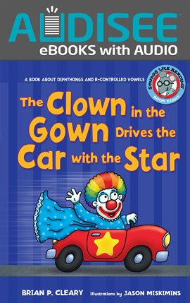 Cover image for The Clown in the Gown Drives the Car with the Star