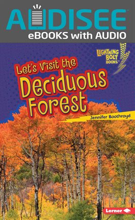 Cover image for Let's Visit the Deciduous Forest