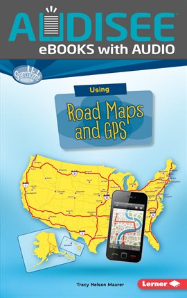 Cover image for Using Road Maps and GPS