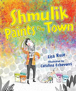 Cover image for Shmulik Paints the Town