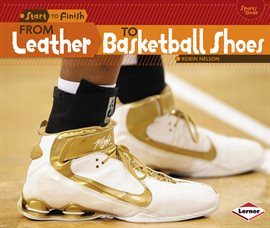 Cover image for From Leather to Basketball Shoes