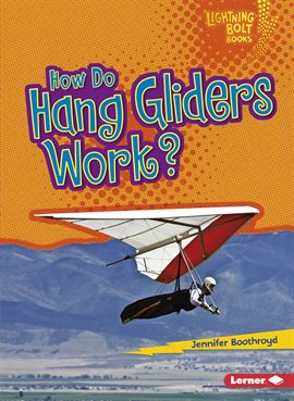 Cover image for How Do Hang Gliders Work?