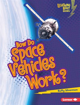 Cover image for How Do Space Vehicles Work?