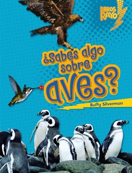 Cover image for ¿Sabes Algo Sobre Aves?