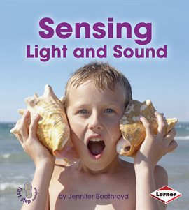 Cover image for Sensing Light and Sound