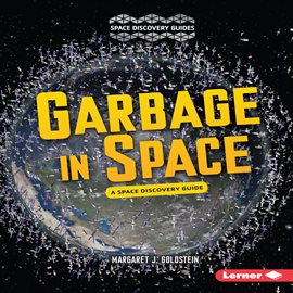 Cover image for Garbage in Space