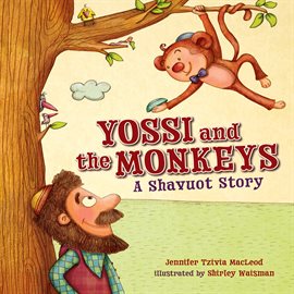 Imagen de portada para Yossi and the Monkeys