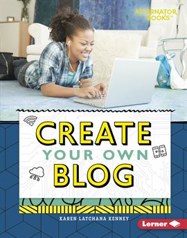 Cover image for Create Your Own Blog