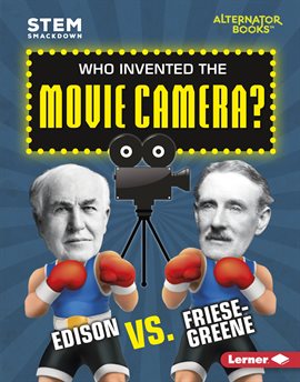 Cover image for Who Invented the Movie Camera?
