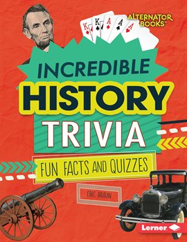 Cover image for Incredible History Trivia
