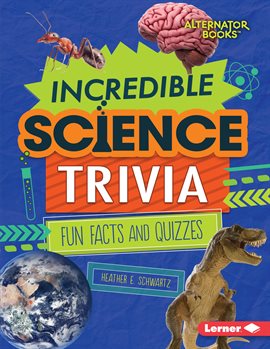Cover image for Incredible Science Trivia