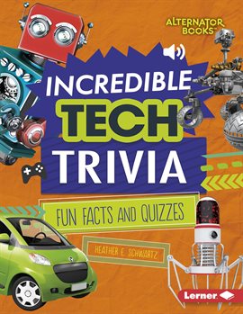 Cover image for Incredible Tech Trivia