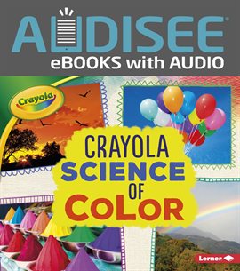 Cover image for Crayola ® Science of Color