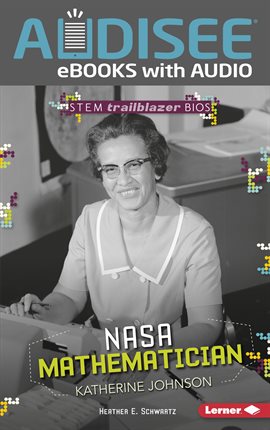 Cover image for NASA Mathematician Katherine Johnson