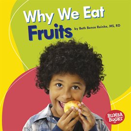 Cover image for Why We Eat Fruits