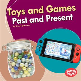 Cover image for Toys and Games Past and Present