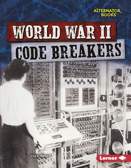 Cover image for World War II Code Breakers