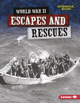 Cover image for World War II Escapes and Rescues