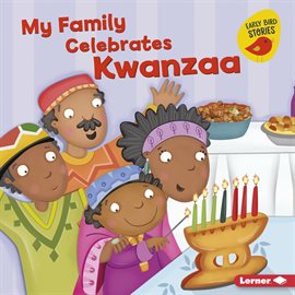 Cover image for My Family Celebrates Kwanzaa