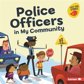 Cover image for Police Officers in My Community