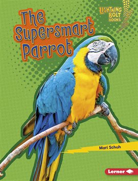 Cover image for The Supersmart Parrot