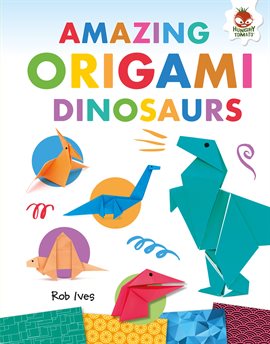 Cover image for Amazing Origami Dinosaurs